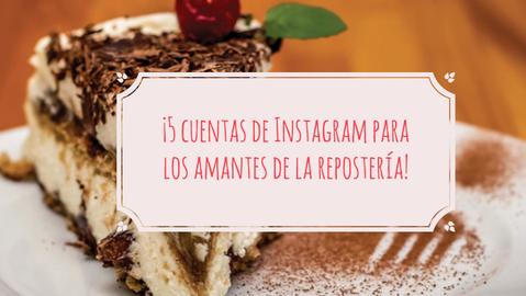 5 cuentas instagram para amantes de la repostería